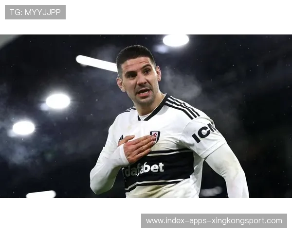 富勒姆中路渗透顺利,米特洛维奇停球转身完成致命一击——以技术与坚持书写的品牌故事